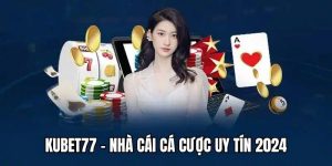 Link vào kubet77 mới nhất